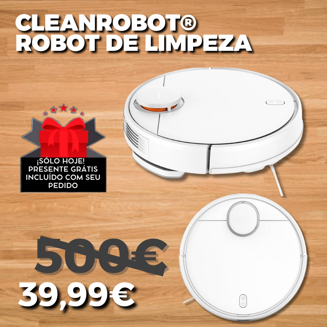 CleanRobot® - Robô de Limpeza (LIQUIDAÇÃO POR ENCERRAMENTO)